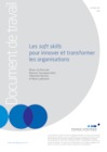 Les soft skills pour innover et transformer les organisations