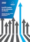 Les ETI, leviers de la croissance en France
