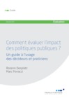 Comment évaluer l’impact des politiques publiques ?