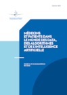 Médecins et patients dans le monde des DATA, des algorythmes et de l'intelligence artificielle