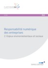 Responsabilité numérique des entreprises 2. Enjeux environnementaux et sociaux