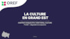 La culture en Grand Est